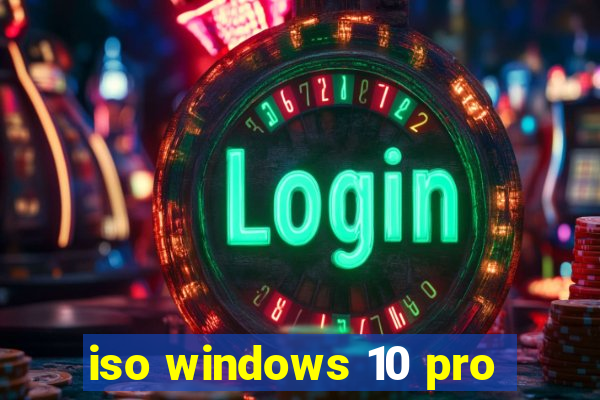 iso windows 10 pro